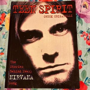 1996 Teen Spirit Nirvana Paperback by Chuck Orisafulli